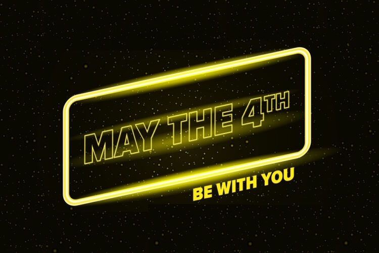 May the 4th Be With You on starry background